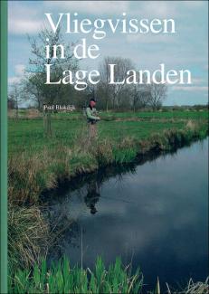 Vliegvissen In De Lage Landen - Paul Blokdijk