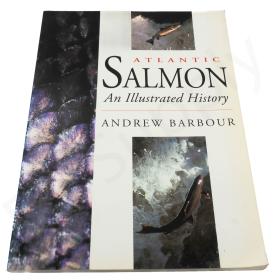 Atlantic Salmon: An Illustrated History - Andrew Barbour - English Book - DEMO MODEL