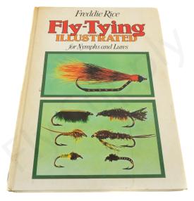 Fly Tying Illustrated - Freddie Rice - Book - DEMO MODEL