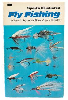 Sports Illustrated: Fly Fishing - Vernon S. Hidy - English Book - DEMO MODEL