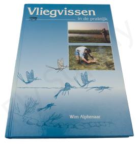 Vliegvissen in de Praktijk - Wim Alphenaar - Book Dutch - DEMO MODEL